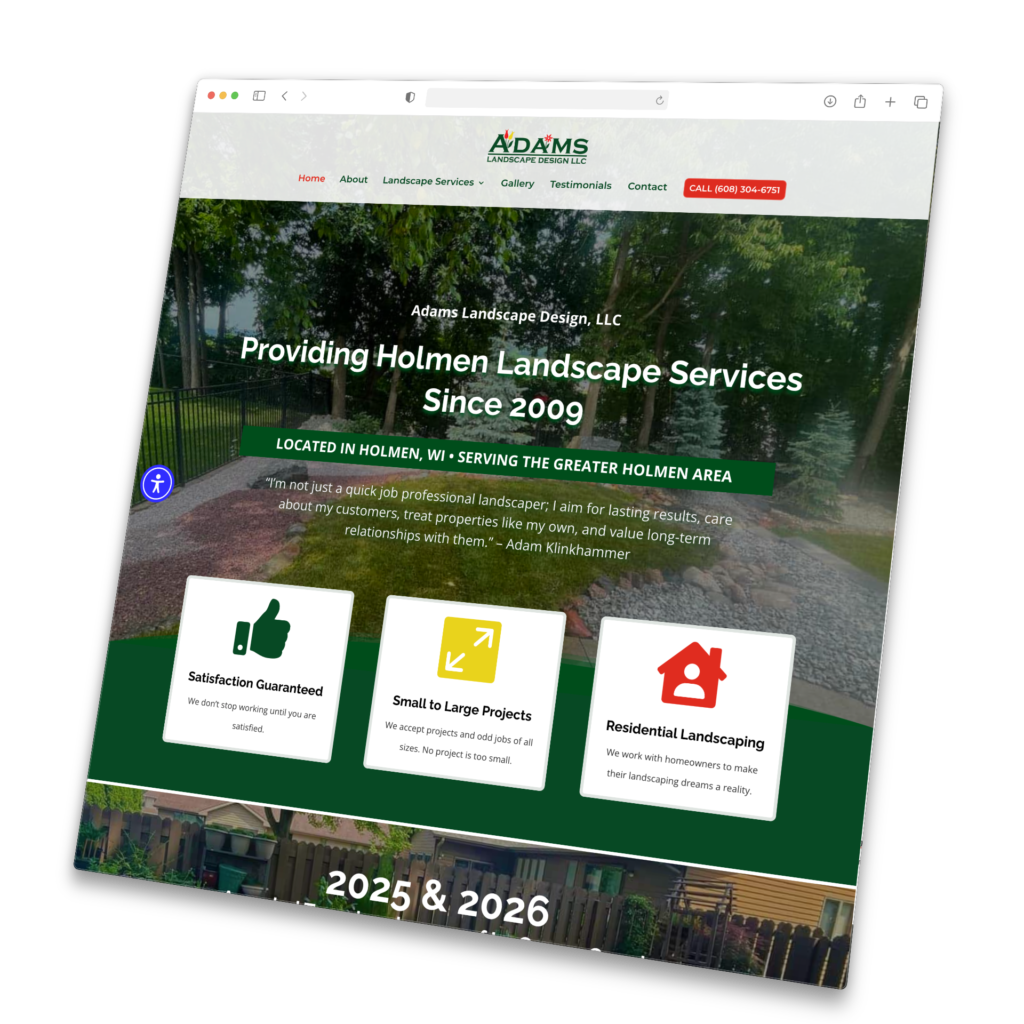 Screenshot of Adams Landscape Design’s homepage, featuring their logo, a park path, service highlights, and contact info. Text reads: "Providing Holmen Landscape Services Since 2009.